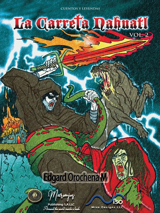 Title details for La Carreta Nahuatl, Volume 2 by Edgard Orochena M - Available